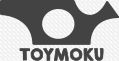 TOYMOKU